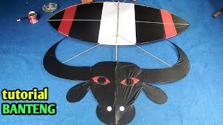 TUTORIAL....🐂cara membuat layangan sawangan versi banteng || how to make kite version of bull