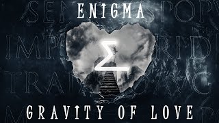 ✝E N I G M A - Gravity Of Love (Cover By Igor Gorelov) 2K💖