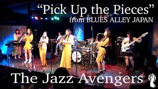 The Jazz Avengers 『Pick Up the Pieces』