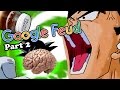 GOOGLE FEUD - PART 2 - Goku's Gonna Show You - TFS Gaming