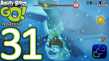 Angry Birds GO Android Walkthrough - Part 31 - Sub Zero: Track 3