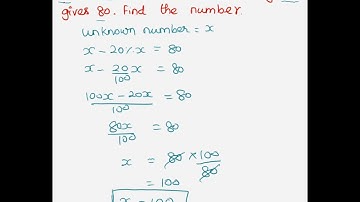 A NUMBER WHEN DECREASED BY 20% GIVES 80. FIND THE NUMBER. | VIII MATH| LIFE MATHEMATICS| EXERCISE4.1