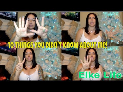 10 Things you didn't know about ELKE!! | Elke Life