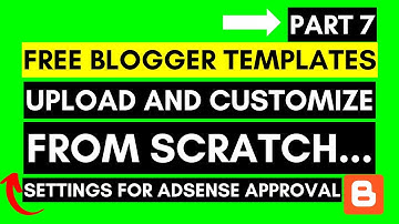 Free Blogger Templates | Free Blogger Templates For AdSense Approval | Customize From Scratch 7