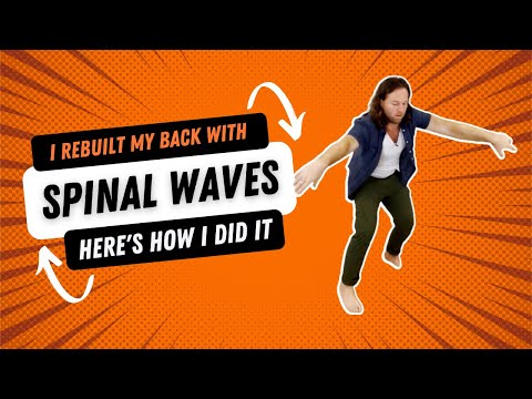 Spinal Waves: My Journey to Live Free of Back Pain