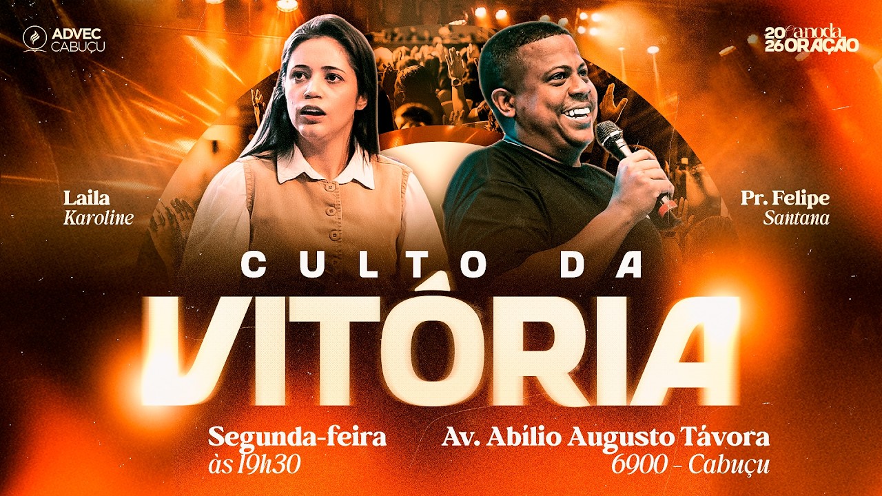 CULTO DA VITÓRIA | Laila Karoline & Pr. Felipe Santana | 09/03/26