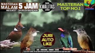 REQUEST MASTERING #33 5 JAM SUARA Cililin Jenggot Tengkek Katem  GACOOR JOS GANDOS JURI AUTO LIKE