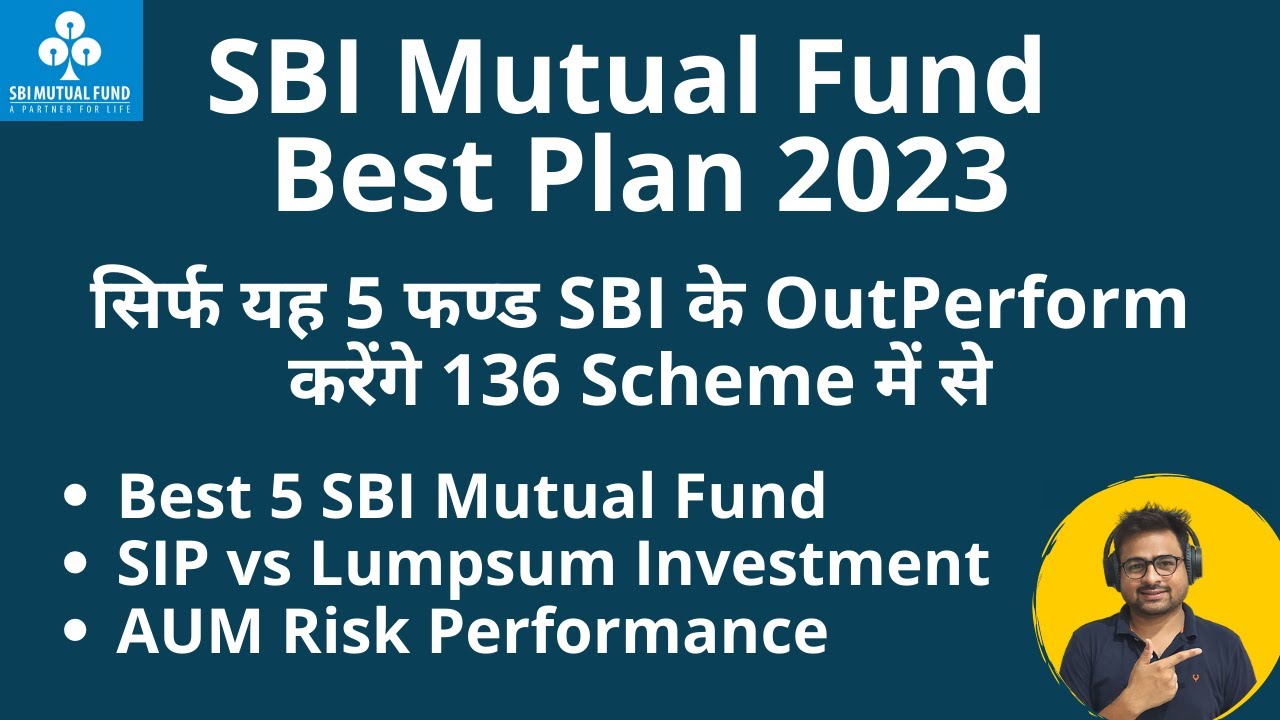 sbi-mutual-fund-best-plan-2023-best-sbi-mutual-fund-for-2023-sip