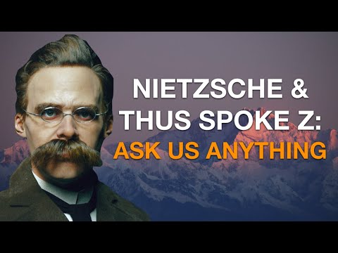 Nietzsche & Thus Spoke Z (ASK US ANYTHING) (w/ Layman Pascal & Thomas Winn)