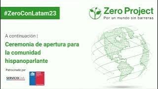 ZeroConLatam23: Ceremonia de Apertura Para la Comunidad Hispanoparlante