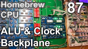 ALU & Clock Backplane - Making an 8 Bit pipelined CPU - Part 87