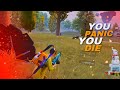 You panic you die  pubg montage