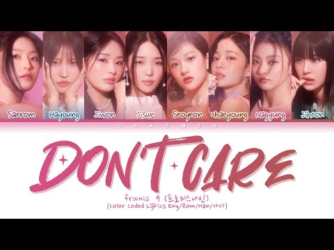 fromis_9 (프로미스나인) - Don't Care (Color Coded Lyrics Eng/Rom/Han/가사)