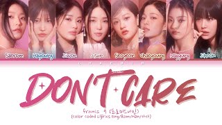 fromis_9 (프로미스나인) - Don't Care (Color Coded Lyrics Eng/Rom/Han/가사)