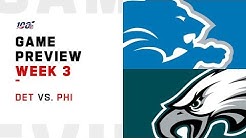 Detroit Lions vs. Philadelphia Eagles Week 3 Game Preview
