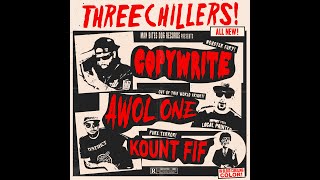 Three Chillers (Copywrite, Awol One & Kount Fif ) "Word From Our Sponsor" Official Video