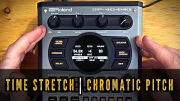 SP-404 MK2 Time Stretch & Chromatic Pitch | Tutorial