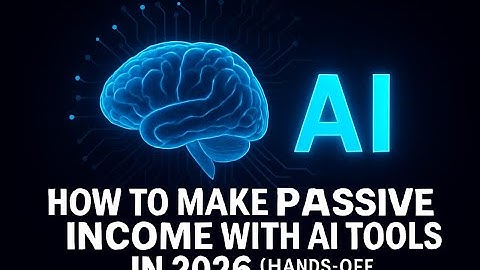 1. “How to Make Passive Income with AI Tools in 2026 (Hands-Off Money Guide)”