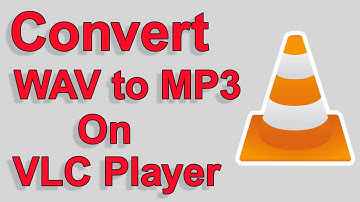 How to Convert WAV to MP3 on VLC Player