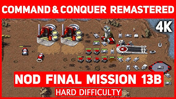 Command & Conquer Remastered 4K - Nod Final Mission 13 B - Cradle Of My Temple - Hard Difficulty
