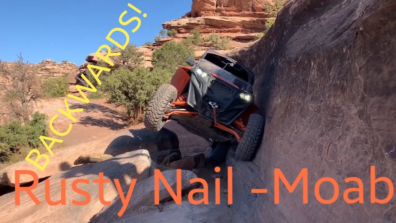 Rusty Nail - Moab, UT / BACKWARDS! 10-08-19