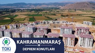 📍  Kahramanmaraş Deprem Konutları