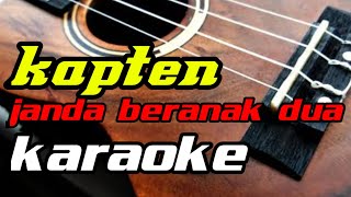 janda beranak dua kapten karaoke