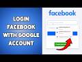 كيفية تسجيل الدخول إلى فيسبوك باستخدام حساب جوجل تسجيل الدخول إلى فيسبوك باستخدام جوجل 2026