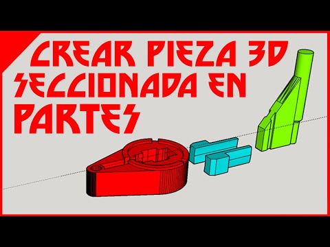 REPLICAR en SKETCHUP una PIEZA SECCIONADA en VARIAS PARTES OPTIMIZADAS para IMPRESIÓN 3D