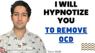 I Will Hypnotize You to Remove OCD | Online Hypnosis Session by Tarun Malik (in English)