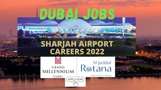 Sharjah airport and Hotels Jobs Dubai