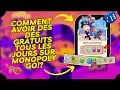 Comment avoir des ds gratuits tous les jours sur monopoly go