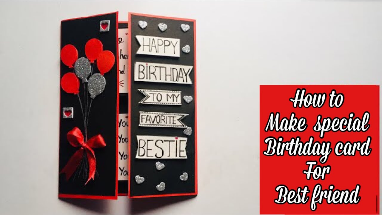 How to Make Special Birthday Card For Best Friend/How to Make Beautiful ...