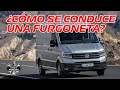 ¿Cómo se conduce una FURGONETA?