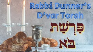 D'VAR TORAH FROM RABBI DUNNER - PARSHAT BO - JANUARY 7TH, 2022