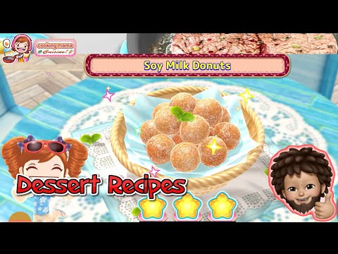 Cooking Mama: Cuisine! - Dessert Recipes | Soy Milk Donuts