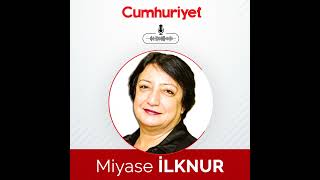İyi Gelirse Bizden, Kötü Gelirse Havadan. - Miyase İlknur