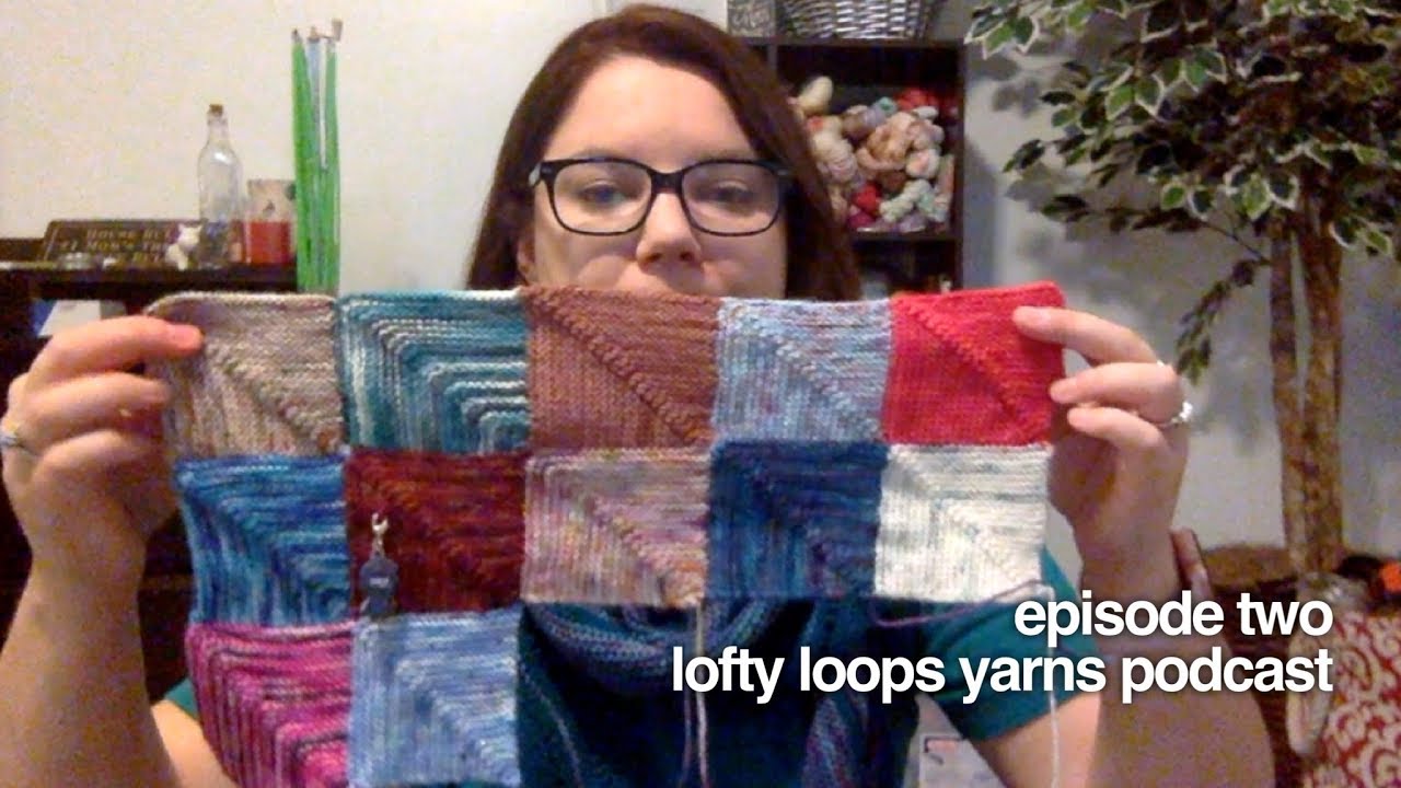 Episode Two Thanks, Target... Lofty Loops Yarns A Knitting & Yarn