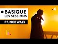 Capture de la vidéo Prince Waly - Basique, Les Sessions