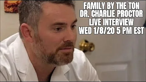 Family By The Ton Live Interview - Dr. Charlie Pro...