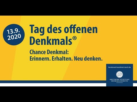 Beitrag zum Tag des offenen Denkmals® 2020