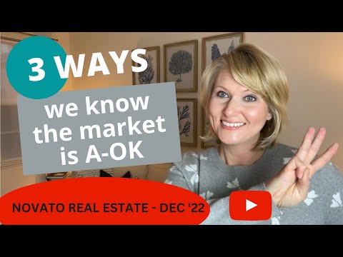 The Novato Market is OK - Here's How We Know | Novato Real Estate Update Dec 2022