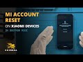 Xiaomi MI Account Reset in Bootrom Mode in ChimeraTool