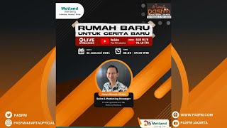Pas Fm Talk Show With Metland Menteng  Friday Jan 26 2024 8 Am