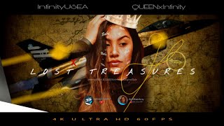 Lost Treasures - InfinityUSEA & QUEENxInfinity Original Edit [4K ULTRA HD 60FPS]