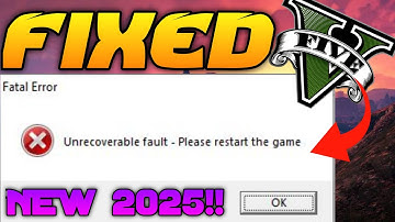GTA V Fatal Error FIX – Unrecoverable Fault Please Restart Game | SOLUTION with All Possible Methods