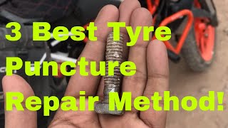 3 best method of Tyre Puncture repair & Save your Tyre!