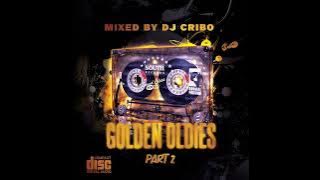 Dj Cribo - Golden Oldies Part 2 