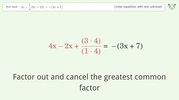 Solve 4x-1/4(8x-12)=-(3x+7): Linear Equation Video Solution | Tiger Algebra
