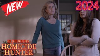 Homicide Hunter NEW Season 2024 🚀🚀🚀Sing Sing, Little Bird🎃🎃🎃Homicide Hunter Full Episodes